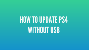 how to update ps4 without usb